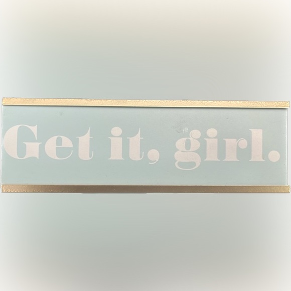 “Get it Girl” desktop plaque - Picture 4 of 16
